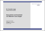 Titelbild der Fachpublikation "Gesundheit und Krankheit von Männern und Jungen" Titelbild der Fachpublikation "Gesundheit und Krankheit von Männern und Jungen"